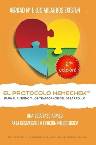 2da Edicion, El Protocolo Nemechek Para Autismo Y, De Nemechek D.o., Dr. Patrick M.. Editorial Independently Published En Español