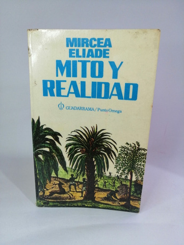 Mito Y Realidad Mircea Eliade 
