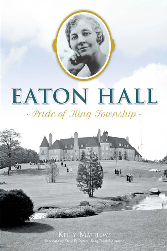 Libro: En Ingles Eaton Hall Pride Of King Township