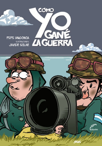 Como Yo Gane La Guerra - Pepe Angonoa