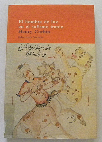 El Hombre De Luz En El Sufismo Iranio - Henry Corbin