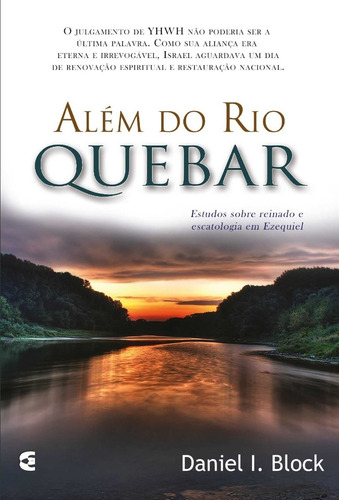 Além Do Rio Quebar - Cultura Cristã