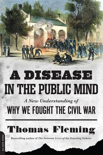 A Disease In The Public Mind (libro En Inglés)