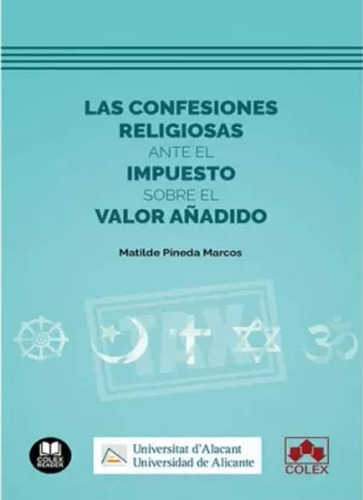 Confesiones Religiosas Ante Impuesto Valor Añadido -   - *