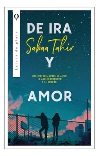 Libro De Ira Y Amor /sabaa Tahir