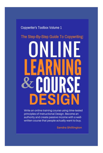 Libro: The Step-by-step Guide To Copywriting: Online Learni