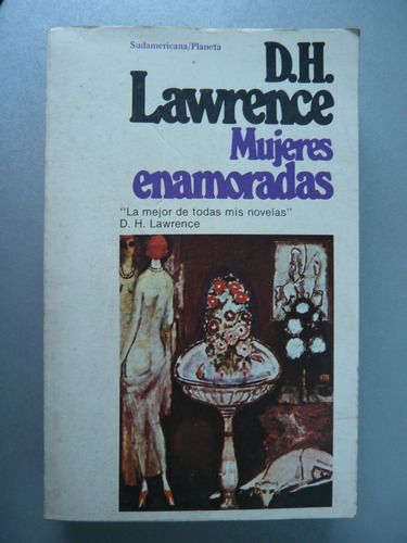 Mujeres Enamoradas, La Mejor De Todas Mis Novelas - Lawrence