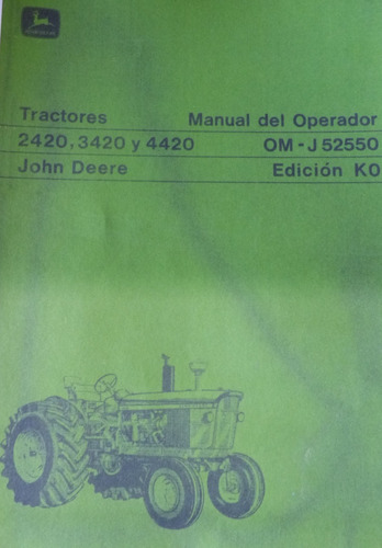 Manual Del Operador Tractores John Deere 2420, 3420 Y 4420