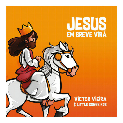 Jesus Em Breve Virá - Editora Impacto Publicações E Base, De  Na Capa. Editora Impacto Publicações Em Português