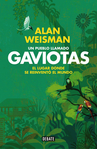 Libro Un Pueblo Llamado Gaviotas