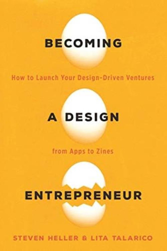 Libro: Becoming A Design Entrepreneur: How To Launch Your De