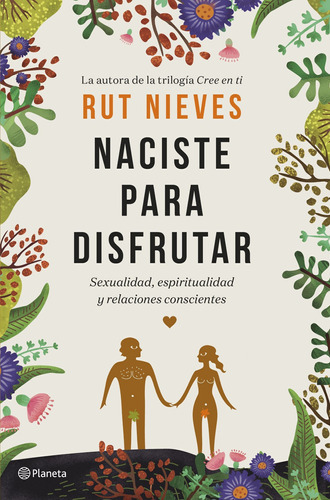 Naciste Para Disfrutar - Rut Nieves