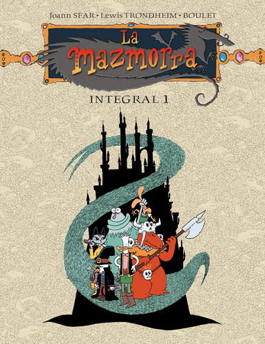 La Mazmorra. Integral 1 (libro Original)