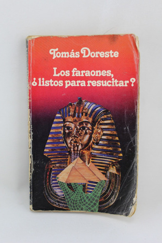 L3359 Tomas Doreste -- Los Faraones Listos Para Resucitar