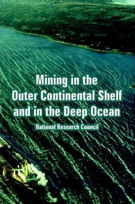 Libro Mining In The Outer Continental Shelf And In The De...