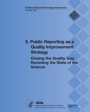 Libro 5. Public Reporting As A Quality Improvement Strate...