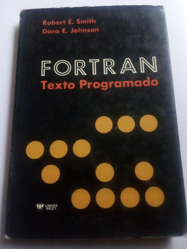 Fortran Texto Programado Robert E. Smith Dora Johnson