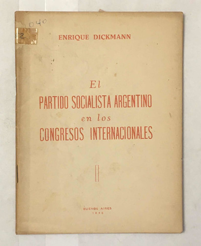 Partido Socialista Argentino Congresos Internacionales E D