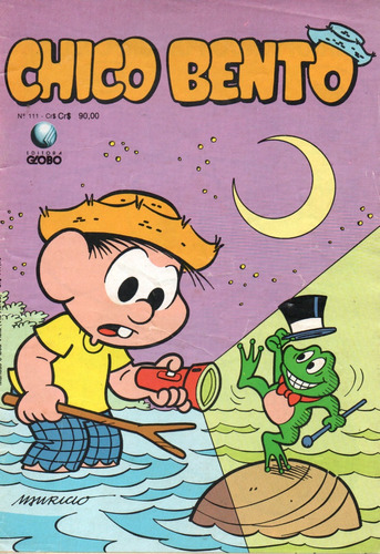 Chico Bento N° 111 - 36 Páginas - Em Português - Editora Globo - Formato 13 X 19 - Capa Mole - 1991 - Bonellihq Cx177 E23