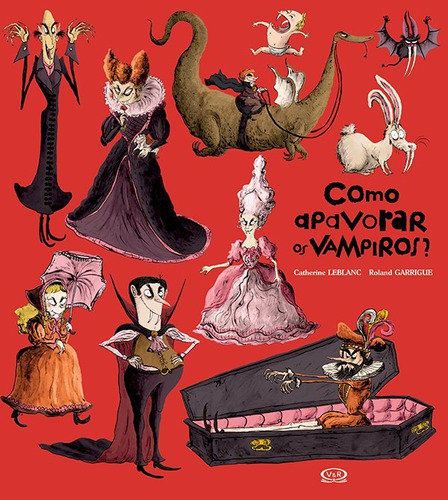 Como apavorar os vampiros?, de Leblanc, Catherine. Vergara & Riba Editoras, capa dura em português, 2015