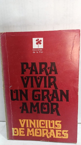 Para Vivir Un Gran Amor 