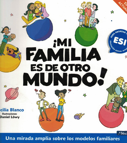 Mi Familia Es De Otro Mundo-blanco, Cecilia-beascoa Argentin