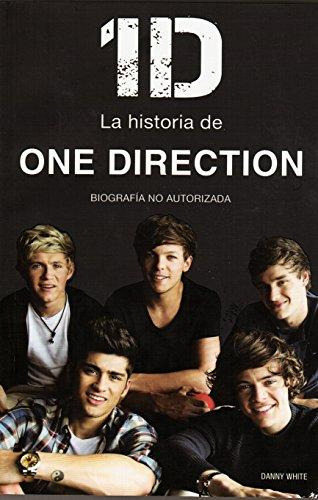 1d La Historia De One Direction / White, Danny
