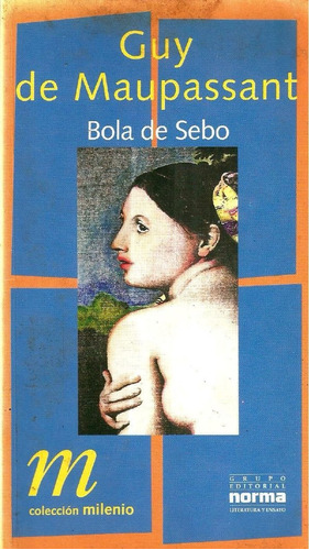 Bola De Sebo - Guy De Maupassant