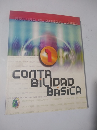 Contabilidad Básica Arturo Elizondo Lopez Thomson