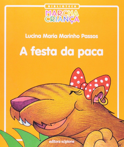 Livro Festa Da Paca, A