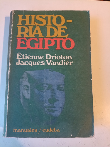 Historia De Egipto Drioton Vandier + Suplemento 