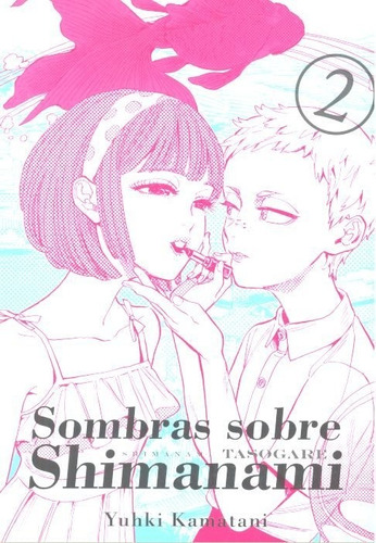 Libro Sombras Sobre Shimanami, Vol. 2