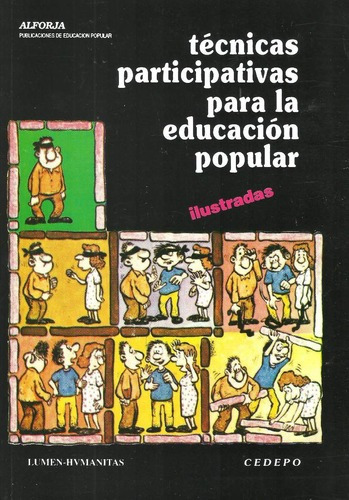 Técnicas Participativas Para La Educación Popular, De Cedepo., Vol. 1. Editorial Lumen, Tapa Blanda En Español, 1996