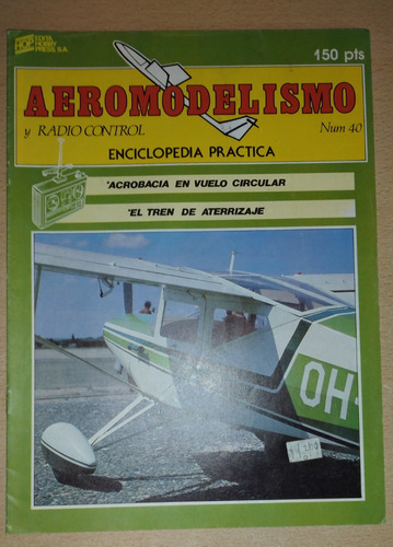 Revista Aeromodelismo Y Radio Control N°40 Noviembre De 1985
