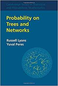 Probability On Trees And Networks (cambridge Series In Stati