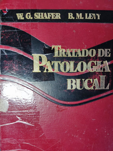 Libro Tratado De Patología Bucal Shafer & Levy 179y3