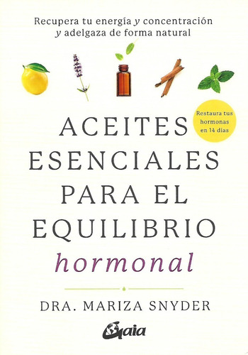 Libro Aceites Esenciales Para El Equilibrio Hormonal