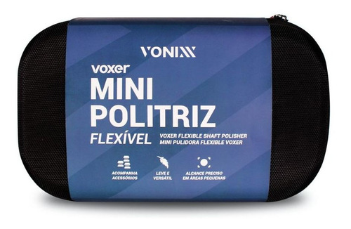 Mini Politriz Flexível Com Acessórios Boinas Voxer Vonixx