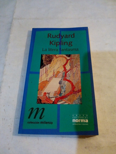 La Litera Fantasma De Rudyard Kipling- Norma (usado) 