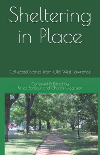 Libro: Sheltering In Place: Collected Stories From Old West 