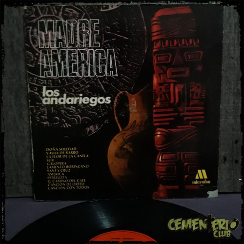 Los Andariegos - Madre America - Arg 1970 - Vinilo Lp