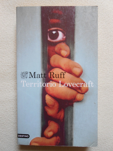 Territorio Lovecraft / Matt Ruff / Destino