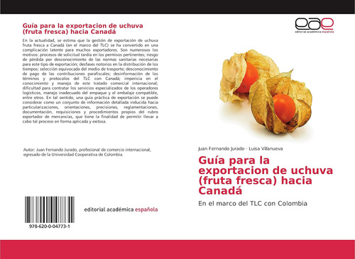 Libro: Guía Para La Exportacion De Uchuva (fruta Fresca) En