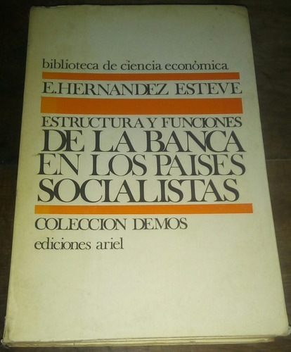 Estructura Y Funciones De La Banca En Los Países Socialistas