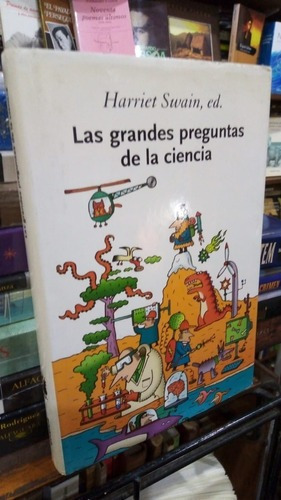 Harriet Swain  Las Grandes Preguntas De La Ciencia Tapa&-.