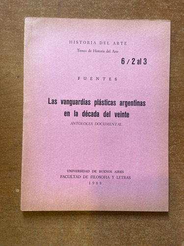 Historia Del Arte Una Vanguardias Plásticas Argentinas 20