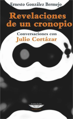 Libro Revelaciones De Un Cronopio Nuevo