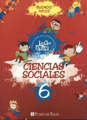 Ciencias Sociales 6 (bs As) Logonautas - Puerto De Palos *