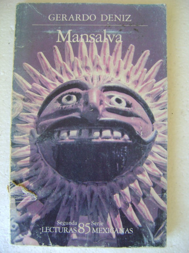 Mansalva- Gerardo Deniz- Lecturas Mexicanas- 1987