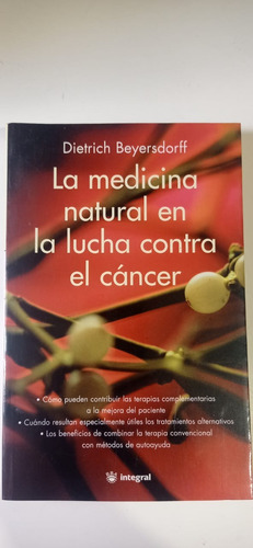 La Medicina Natural En La Lucha Contra El Cancer Beyersdorff